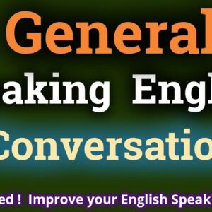 General English Conversation