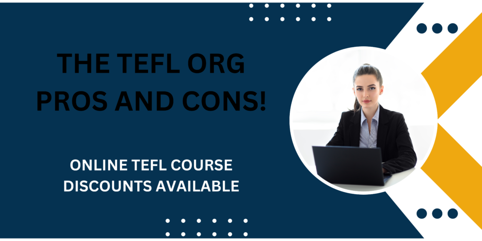 The TEFL org Reviews - Pros and Cons